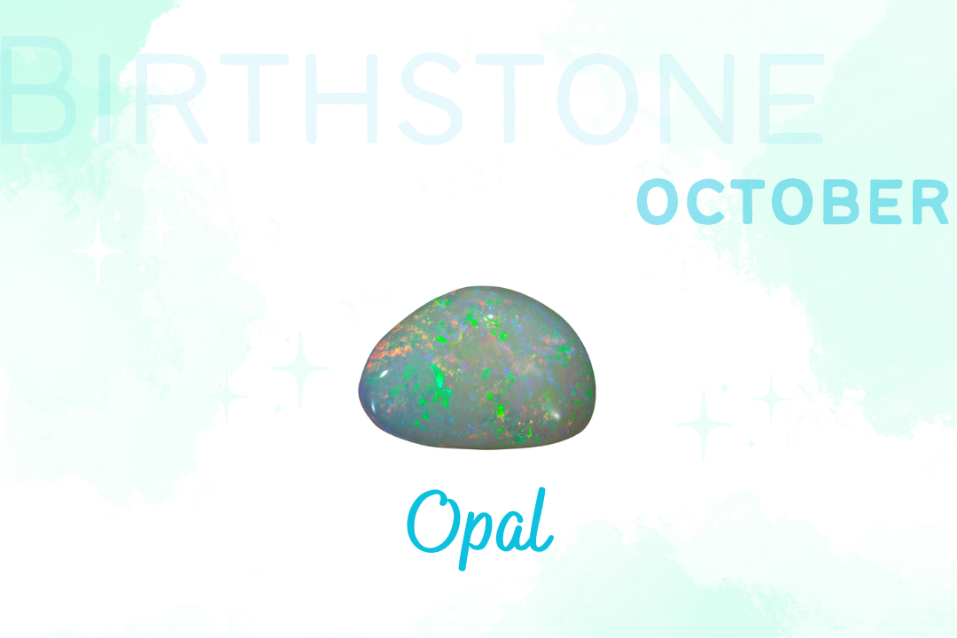 十月誕生石--呈現遊彩的蛋白石(歐泊)Birthstone of October(1) - Opal