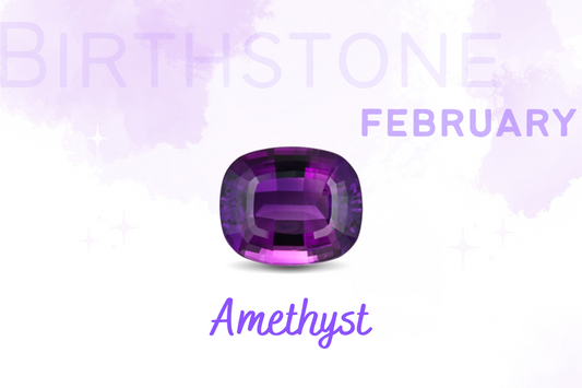 二月誕生石 Birthstone   Birthstone of February - Amethyst